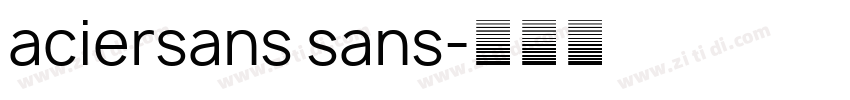 aciersans sans字体转换
